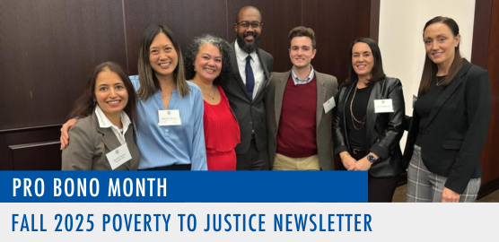 Fall 2025 Poverty to Justice newsletter